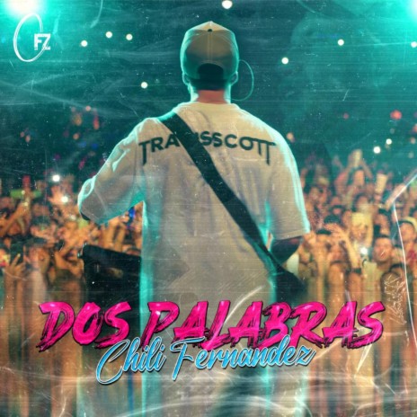 Dos Palabras (Live) | Boomplay Music