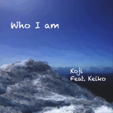 Who I Am ft. Keiko | Boomplay Music