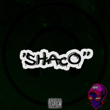 Shaco | Boomplay Music