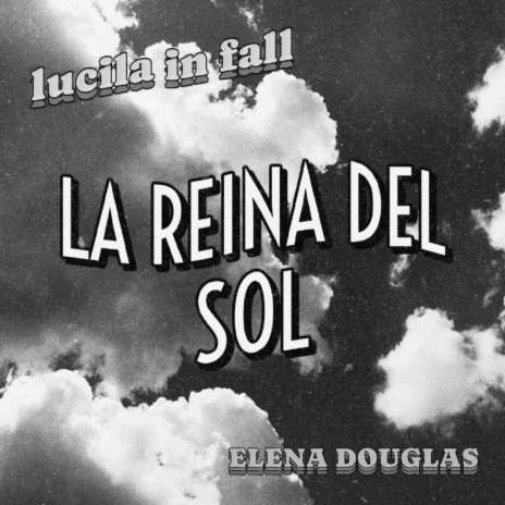La Reina Del Sol ft. Lucila in Fall | Boomplay Music