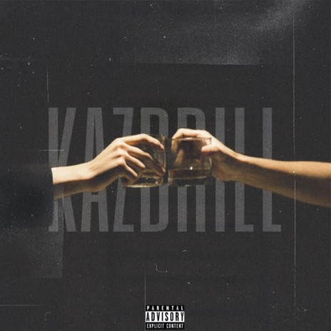 KAZDRILL | Boomplay Music