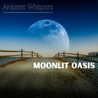Moonlit Oasis
