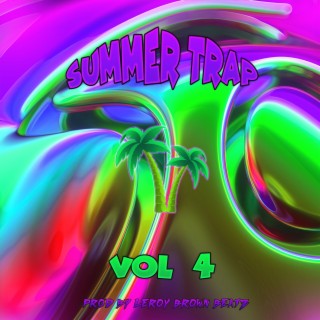 Summer Trap Vol 4