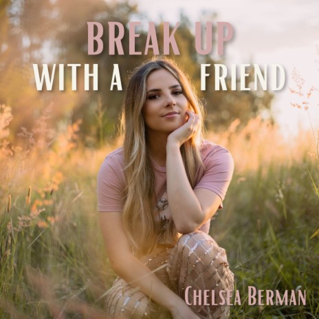 Break Up With A Friend | Boomplay Music