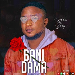 Bani Dama lyrics | Boomplay Music