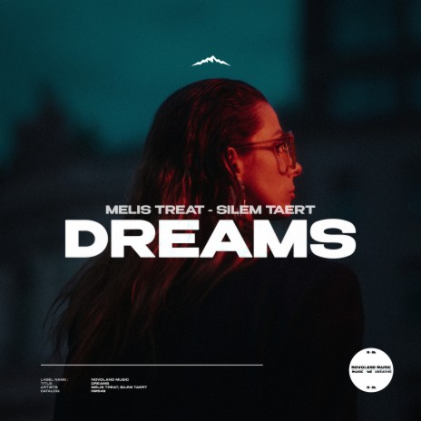Dreams ft. SILEM TAERT | Boomplay Music