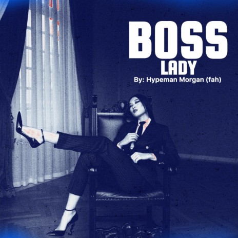 Boss lady | Boomplay Music