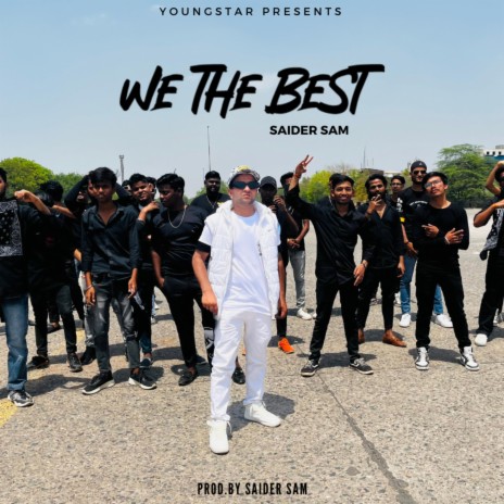 We The Best | Boomplay Music