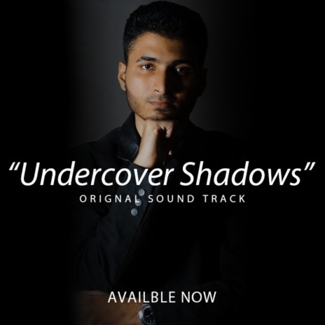 Undercover Shadows (Orginal Sound Track)