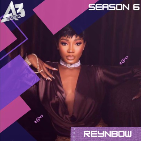 A3 Session: Reynbow | Boomplay Music