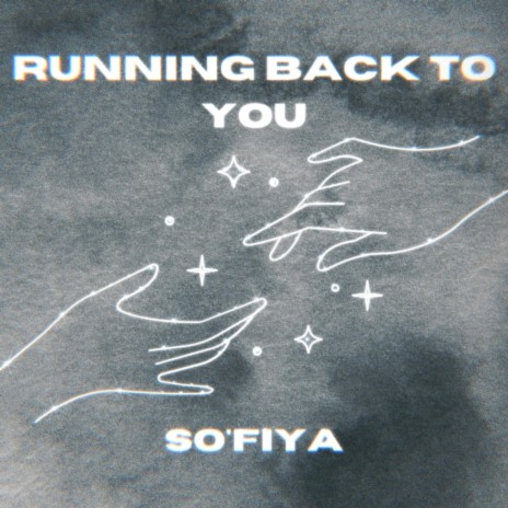 Running Back To You | Boomplay Music