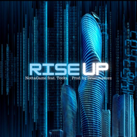 Rise Up (feat. Teeks) | Boomplay Music