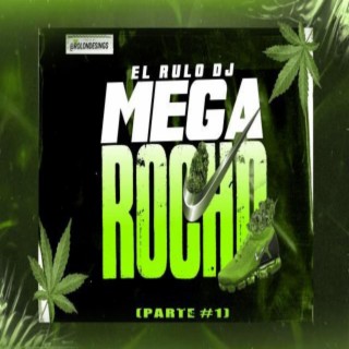 el rulo dj mega rocho