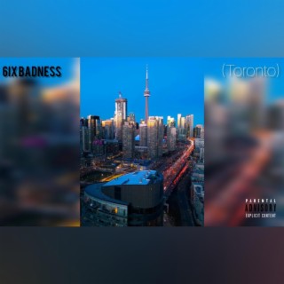 6ix Badness (Toronto)