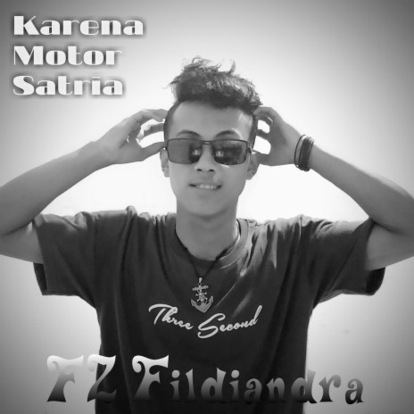 Karena Motor Satria | Boomplay Music