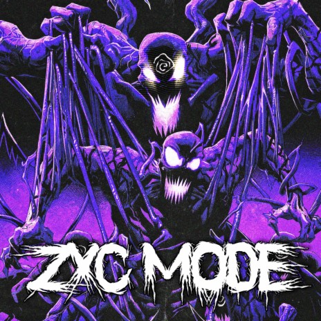 ZXC MODE | Boomplay Music