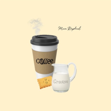 Coffee & Cream ft. Manish | Boomplay Music
