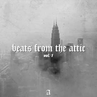Beats from the Attic Vol. 1