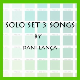 Solo Set 3 Songs