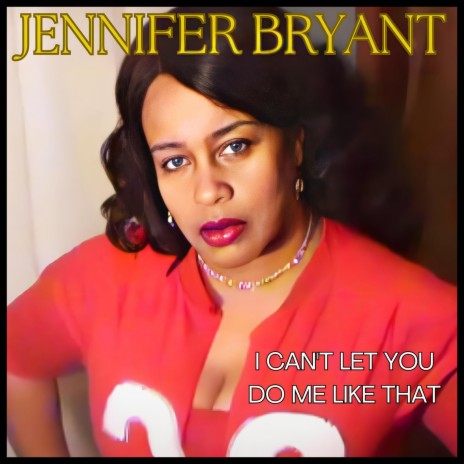 I Can't Let You Do Me Like That | Boomplay Music