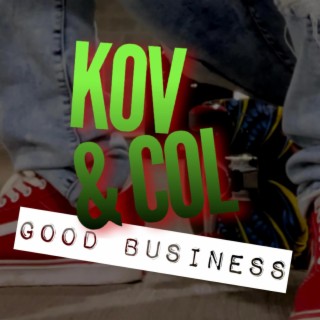 Kov & Col: Good Business