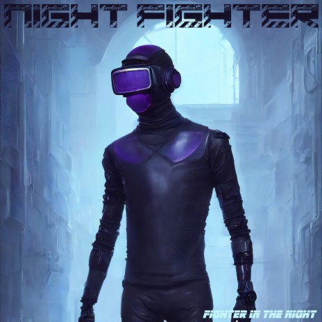 Fighter in the Night | Boomplay Music