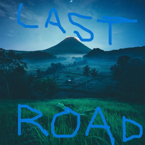Last Road