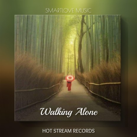 Walking Alone | Boomplay Music