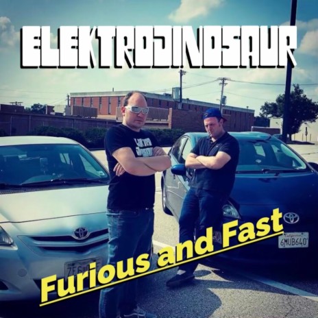 Furious and Fast