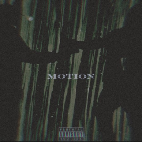 Motion | Boomplay Music