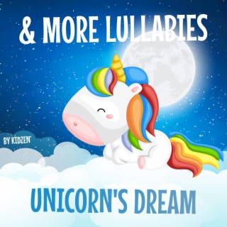 Unicorn's Dream & More Lullabies