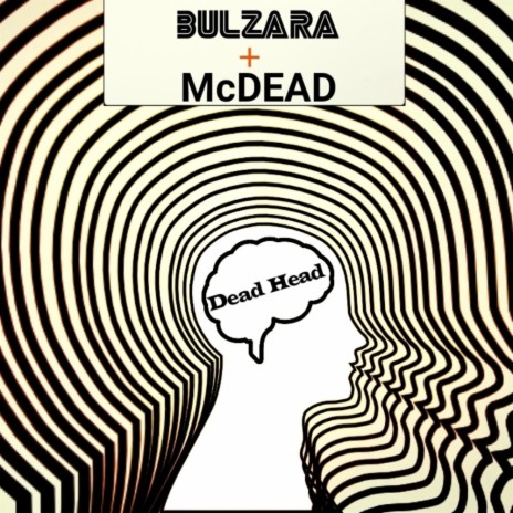 Dead head (feat. Mcdead)
