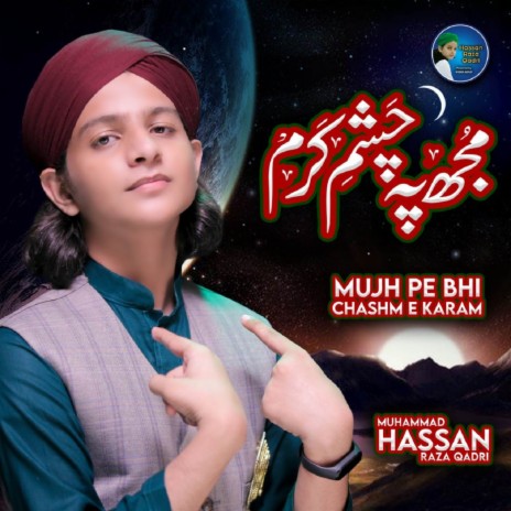 Mujh Pe Bhi Chashm E Karam | Boomplay Music