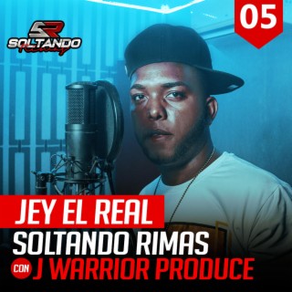 Jey El Real Soltando Rimas Sessions #005