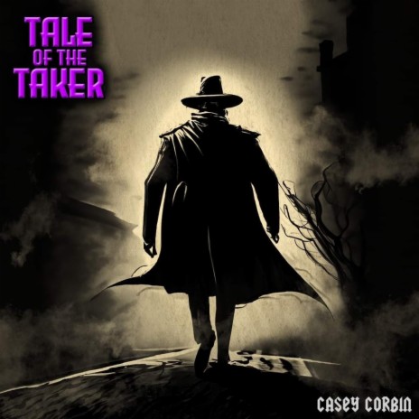 Tale Of The Taker