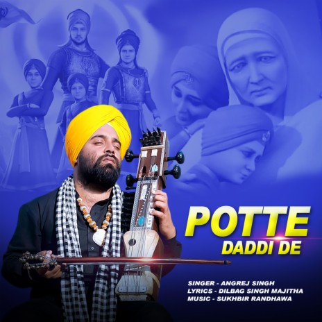 Potte Daddi De ft. Angrej Singh Nangali