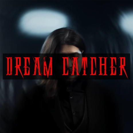 Dream Catcher | Boomplay Music