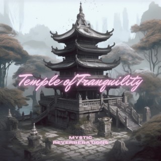 Temple of Tranquility