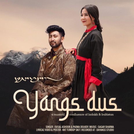 Yangs Dus (feat. Padma Dolkar)