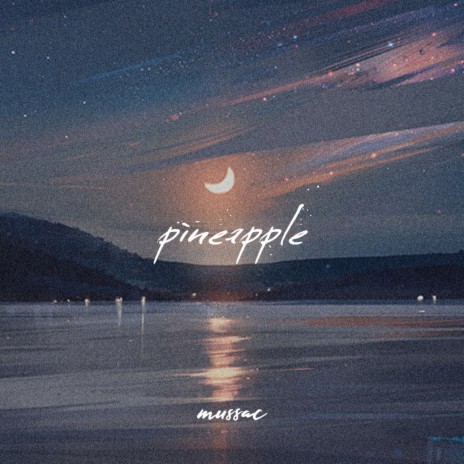 pineapple | Boomplay Music