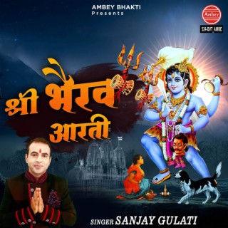 Shree Bhairv Aarati