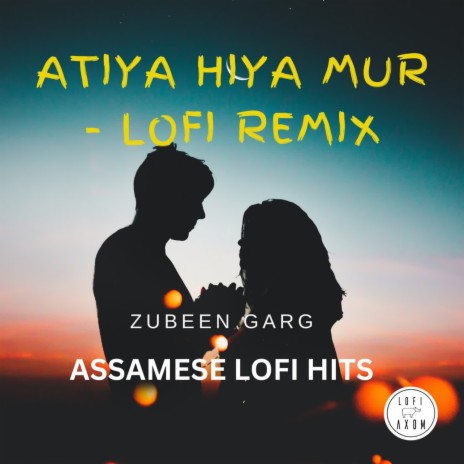 Atiya Hiya Mur- Lofi Remix