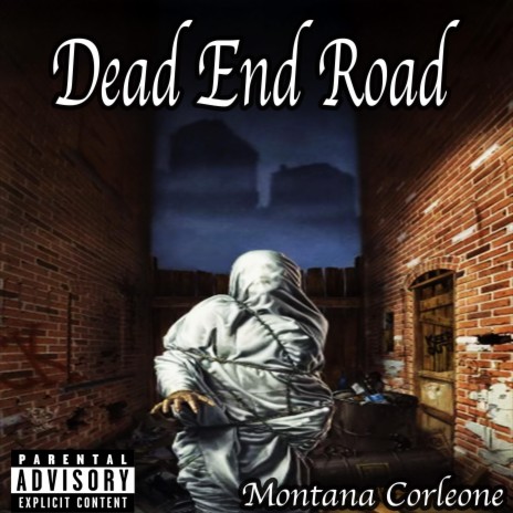 Dead End Road | Boomplay Music