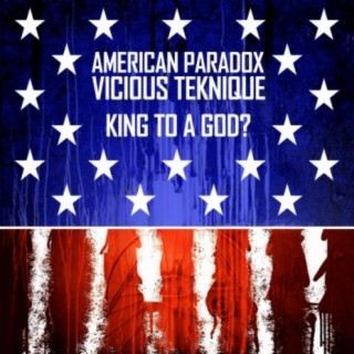 American Paradox? King to a God