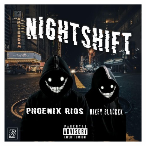 Nightshift (feat. mikeyblackkk) | Boomplay Music