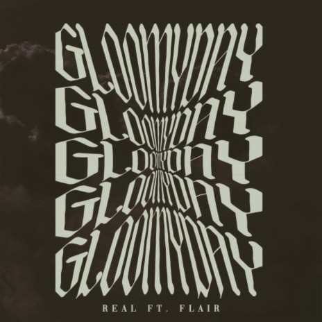 Gloomy day ft. Flair | Boomplay Music