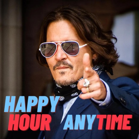 Happy Hour Anytime | Boomplay Music