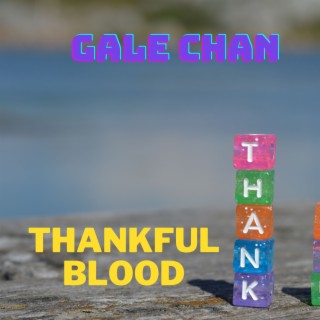 Thankful Blood