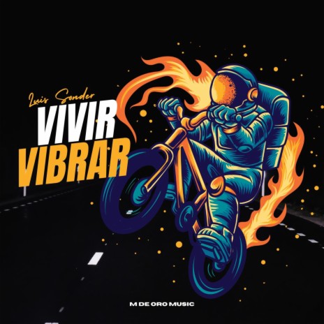 VIVIR VIBRAR | Boomplay Music
