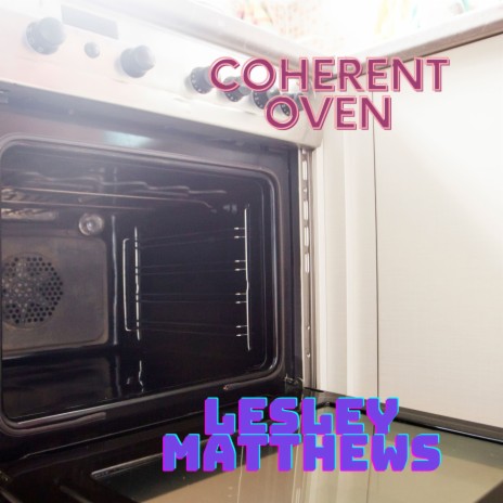Coherent Oven | Boomplay Music